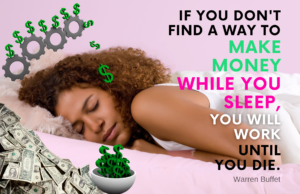 Earning Money In My Sleep