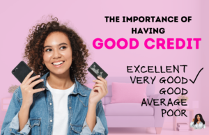 Importance of Good Credit at moniquemacklin.com