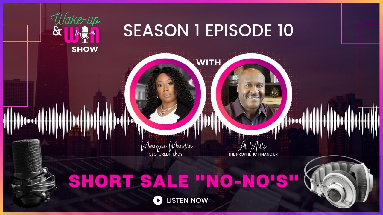 Season 1 Episode 10 Short Sale "No-No's"